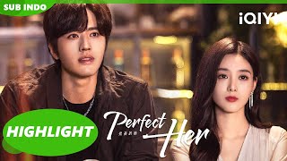 Ciuman ini untukmu🥰🥰 Perfect Her  EP610  Highlight  iQIYI Indonesia [upl. by Meekar463]