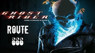 Ghost Rider  Walkthrough Part 26  Route 666 [upl. by Menides206]