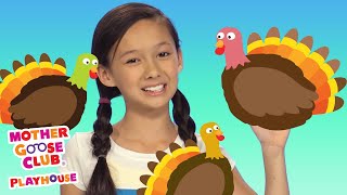 Five Fat Turkeys  More  Mother Goose Club Playhouse Songs amp Nursery Rhymes [upl. by Musette]