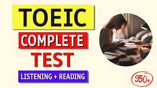 TOEIC Listening amp Reading Test 2024 Full Practice Exam with Answers [upl. by Raymonds666]