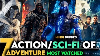 7 Best Action Adventure Movies Available In Hindi Dubbed 2024  Feku List [upl. by Smaoht496]