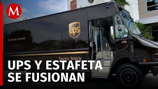 UPS anuncia acuerdo para comprar Estafeta será efectivo a fin de año [upl. by Evreh]