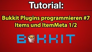 Tutorial Bukkit Plugins programmieren 7  Items und ItemMeta 12 Deutsch FullHD [upl. by Acimehs113]