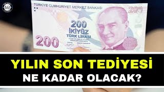 SON TEDİYE ÖDEMESİ NE KADAR OLACAK 4d işçi kadrosu son dakika [upl. by Ttereve]