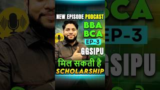 IP University Scholarship Scheme ExplainedBest College for BBA BCA in South Delhi shorts podcast [upl. by Ariaet]