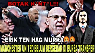 Keluarga Glazer Hancurkan rencana transfer Erik ten Hag Sheikh jassim ikut murka 😈😈 [upl. by Belanger]