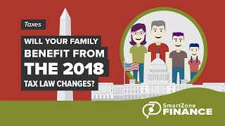 Will Your Family Benefit From The 2018 Tax Law Changes [upl. by Naillimxam]