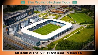 SRBank Arena Viking Stadion  Viking FK  The World Stadium Tour [upl. by Dedrick]