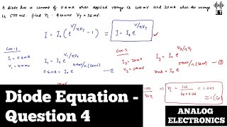 Diode Equation  Question 4  Analog Electronics [upl. by Elladine]