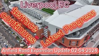 Liverpool FC Anfield Road Stand Expansion Update 02042024 [upl. by Vallo442]