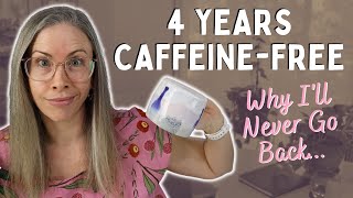 WHY I QUIT CAFFEINE FOR GOOD  And Why Ill Never Go Back [upl. by Ominorej]