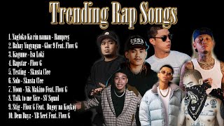 Trending Rap Songs 2023  Nagloko ka rin naman  Bahay Yugyugan  Kagome  Rapstar  Testing  Solo [upl. by Aratahc]