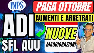 INPS🔴AUMENTI OTTOBRE ARRETRATI✅ ADI SFL AUU💶MAGGIORAZIONI e NUOVE DATE📅 NASPI [upl. by Aisha360]