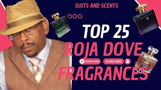 MY TOP 25 ROJA DOVE FRAGRANCES [upl. by Cynar]