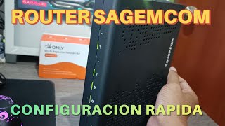 CONFIGURACION ROUTER SAGEMCOM [upl. by Nyad948]