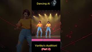 Vartika Jha AI Dance plus Audition part 2 😍 ai dance dancecraze danceindia india [upl. by Monie]