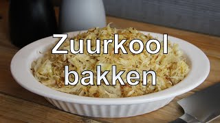 Zuurkool bakken recept [upl. by Hulda]