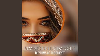 Arabic Belly Dance quotDesert Drums The Darbuka Vibequot [upl. by Ceporah616]