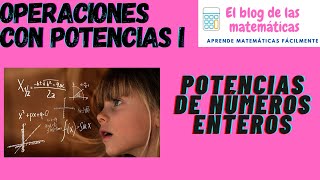 Como realizar OPERACIONES CON POTENCIAS DE NÚMEROS ENTEROS PARTE 1 [upl. by Oster]