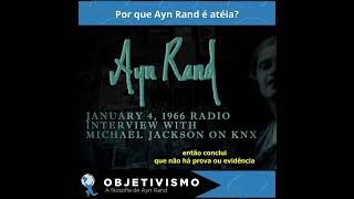 Por que Ayn Rand é atéia [upl. by Airbma]