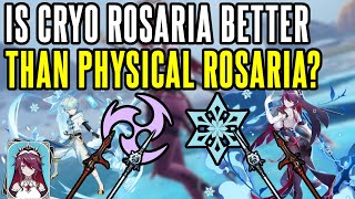 FULL COMPARISON Rosaria Physical Build vs Cryo Build  Which one is best  Genshin Impact [upl. by Jody38]