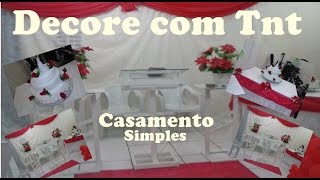 Decoraçao de Casamento Gastando 100 reais TNT D [upl. by Fanya156]