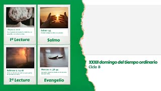 Lectio Divina del XXXII domingo del tiempo ordinario Ciclo B [upl. by Eaver]