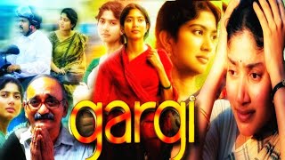 Gargi full movie in hindi  Sai Pallavi Kaali HD Explain Story amp Review [upl. by Dolhenty17]