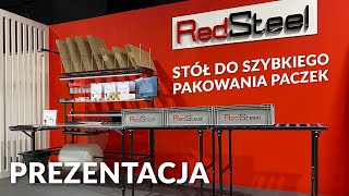 Profesjonalny stół do pakowania paczek RedSteel  Prezentacja [upl. by Cohleen494]