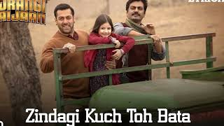 Zindagi Kuch Toh Bata Reprise Full Song with LYRICS Pritam  Salman Khan  Bajrangi Bhaijaan [upl. by Tawsha995]