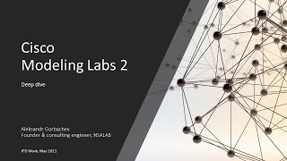 Cisco Modeling Labs 2 CML2 Deep dive [upl. by Tiler]