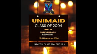 UNIMAID CLASS OF 2004 REUNION ANNIVERSARY  DINNER [upl. by Eikcim858]