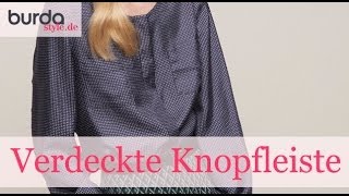 burda style – Verdeckte Knopfleiste nähen [upl. by Aelhsa123]