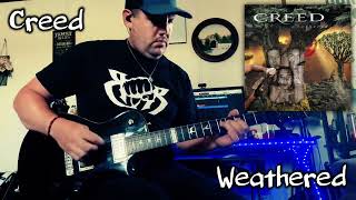 Weathered Creed Guitar Cover [upl. by Eleanora]