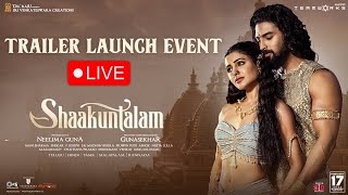 Shakuntam trailer launch event 🔴LIVE  Samantha  Dev Mohan  Friday Poster [upl. by Sivraj830]