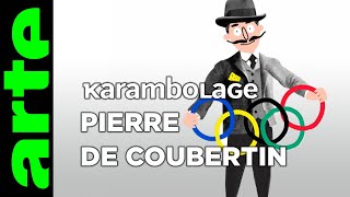 Pierre de Coubertin  Karambolage  ARTE [upl. by Brown]