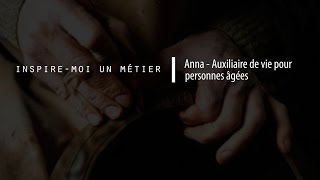 Anna  Auxiliaire de vie pour personnes âgées [upl. by Ignacius]