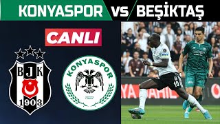 BEŞİKTAŞ KONYASPOR MAÇI CANLI İZLE [upl. by Ittak495]