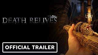 Death Relives  Official Story Trailer [upl. by Ellga]