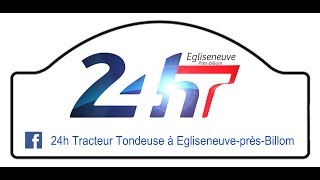 24 Heures Tracteur Tondeuse Egliseneuve pres billom 2019 [upl. by Eimmaj]