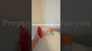 New preppy audio skincare bodycare [upl. by Ggerc]