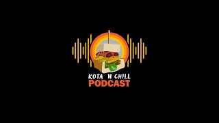 KOTA N CHILL PODCAST THEME SONG [upl. by Ramedlab802]