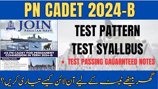 Join Pak Navy as PN Cadet 2024B  PN Cadet Initial Test Preparation  Test Syllabus amp Pattern [upl. by Yngiram]