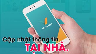 TechTT Cách cập nhật thông tin thuê bao Viettel ngay tại nhà cực đơn giản ĐMCN [upl. by Rozella840]