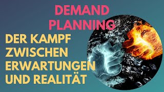 Demand Planning eine der am meisten kritisierten Unternehmensfunktionen  zurecht [upl. by Ssidnak]