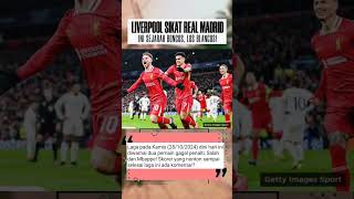 Liverpool sikat Real Madrid football liverpool [upl. by Glovsky]