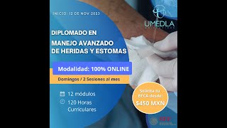 DIPLOMADO EN MANEJO AVANZADO DE HERIDAS Y ESTOMAS QUEMADURAS Y PIE DIABÉTICO Modulo 1  22 [upl. by Dualc]