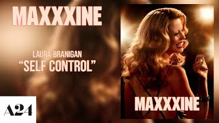 Maxxxine 2024 Trailer Song  quotSelf Controlquot [upl. by Oona]