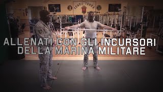 Allenati a casa con gli Incursori della Marina Militare [upl. by Lednyk]