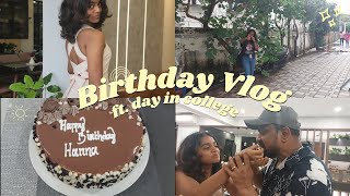 19th BIRTHDAY VLOG with day in college  Hanna Shajohn Kalabhavan Shajohn Birthday [upl. by Hannis]